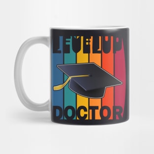Level-up Doctor Doctorate Degree Gift Mug
